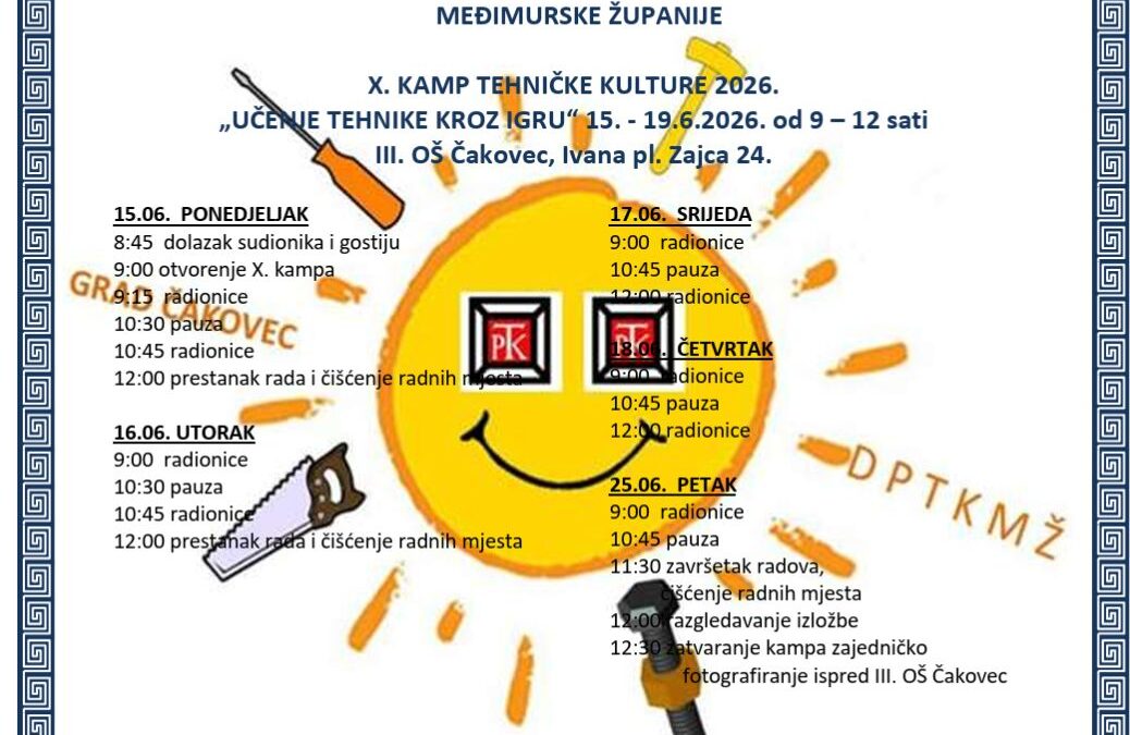 X. kamp tehničke kulture 2026. „Učenje tehnike kroz igru“